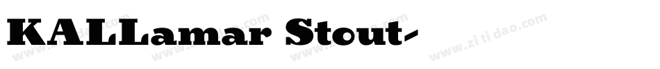 KALLamar Stout字体转换